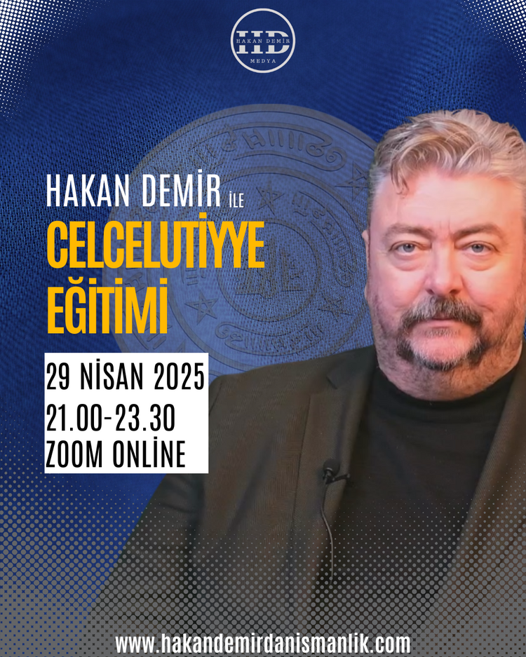 HAKAN DEMİR İLE CELCELUTİYYE EĞİTİMİ 28 MAYIS 2025